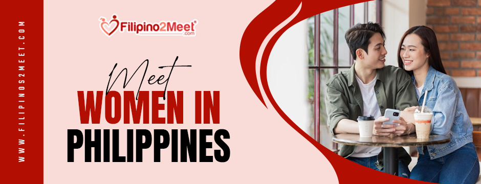Meet Women in Philippines