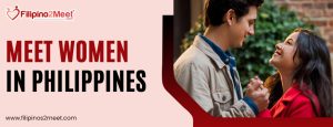 meet women in Philippines