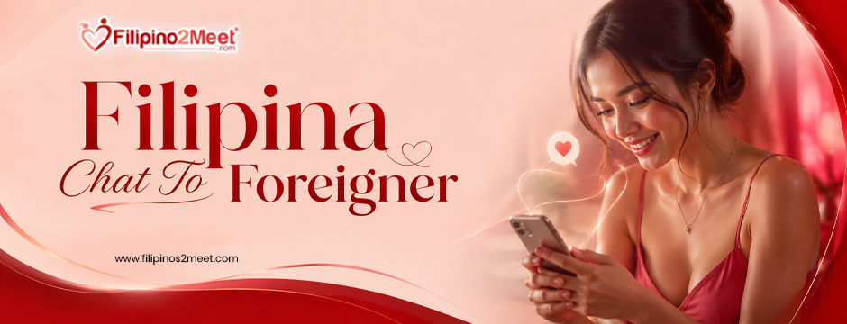 Filipina chat to foreigner